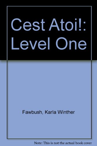 Beispielbild fr Cest Atoi!: Level One (French Edition) zum Verkauf von K12books