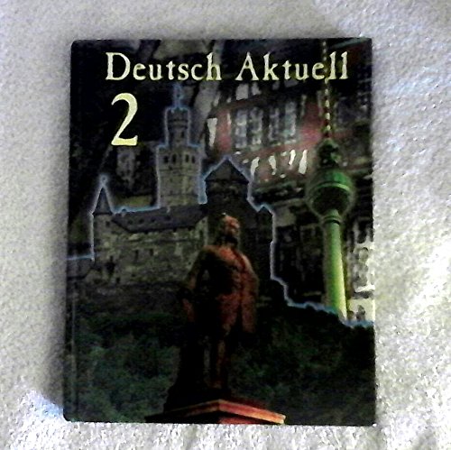 Beispielbild fr Deutsch Aktuell 2 zum Verkauf von Ergodebooks