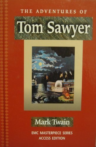 Stock image for The Adventures of Tom Sawyer (The Emc Masterpiece Series Access Editions) for sale by Front Cover Books