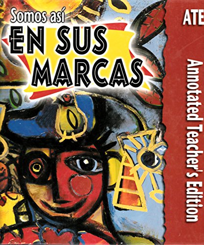 Somos AsÃ­ En Sus Marcas (Annotated Teacher Edition) (9780821918883) by Funston