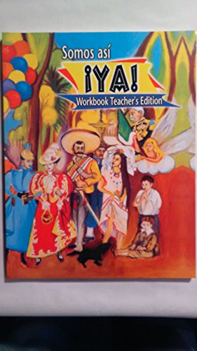 9780821919385: Somos Asi Ya! Workbook Teacher's Edition