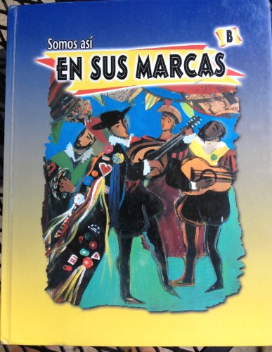 Beispielbild fr Somos Asi En Sus Marcas B (Spanish Edition) zum Verkauf von Georgia Book Company