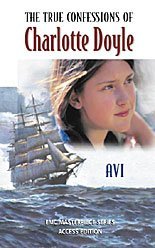 Beispielbild fr The True Confessions of Charlotte Doyle (The EMC masterpiece series access editions) zum Verkauf von Wonder Book