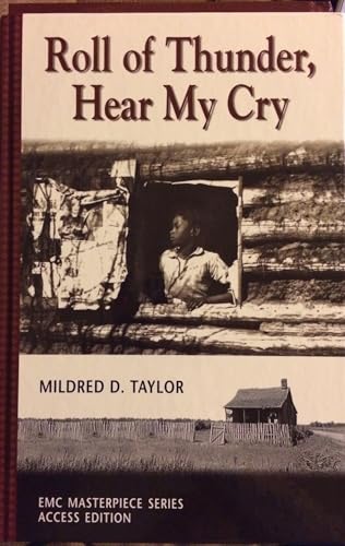 Roll of Thunder, Hear My Cry (The Emc Masterpiece Series Access Editions) (9780821919859) by Taylor, Mildred D.