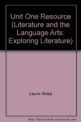 Stock image for Unit One Resource (Literature and the Language Arts: Exploring Literature) for sale by The Book Cellar, LLC