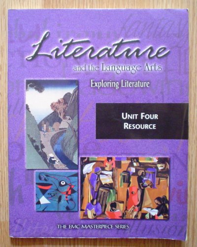 9780821920640: Literature and the Language Arts Exploring Literature Unit Four Resource (The EMC Masterpiece Series)