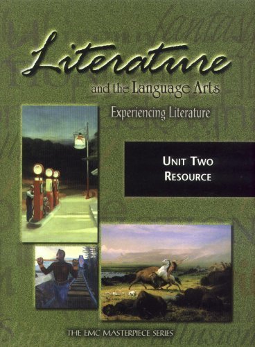 Beispielbild fr Literature and the Language Arts-Experiencing Literature: Unit Two Resource (The EMC Masterpiece Series) zum Verkauf von The Book Cellar, LLC