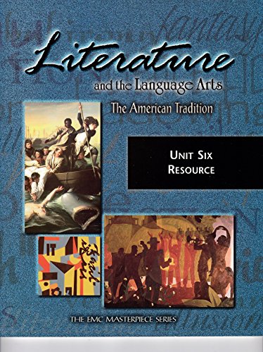 Stock image for Literature and the Language Arts: The American Tradition (Unit Six Resource) for sale by The Book Cellar, LLC