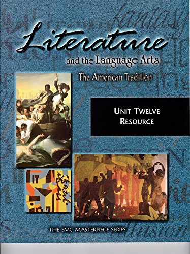 Beispielbild fr Literature and the Language Arts: The American Tradition (Unit Twelve Resource) zum Verkauf von The Book Cellar, LLC