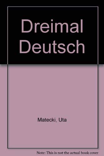 Beispielbild fr Dreimal Deutsch (German Edition) zum Verkauf von HPB-Red