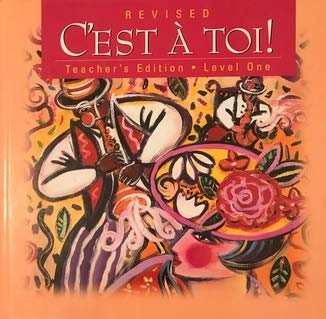 Imagen de archivo de C'est A' Toi! Revised Teacher's Edition, Level One a la venta por Allied Book Company Inc.
