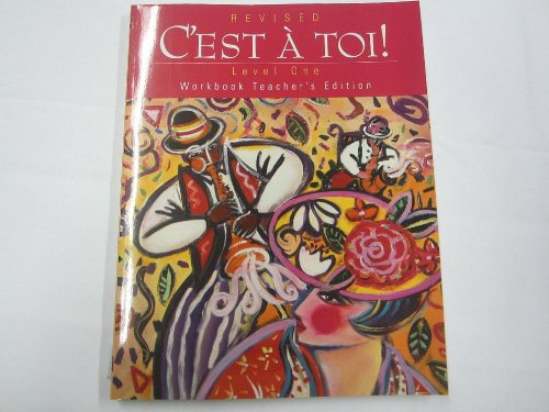 9780821922668: C'est A Toi!:Revised Level 1, Workbook Teacher's Edition