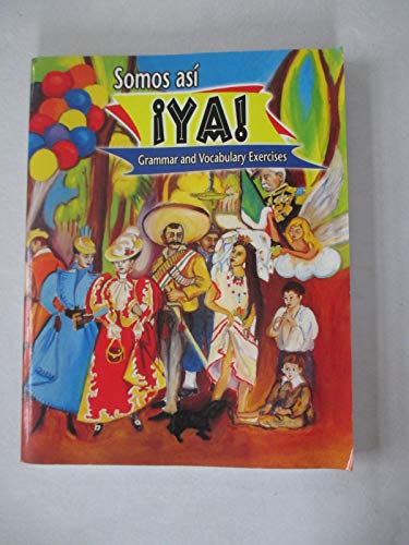 Somos Asi Ya!: Level 3 (9780821923986) by Paul J. Hoff