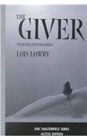 The Giver: With Related Readings (The Emc Masterpiece Series Access Editions) (9780821924068) by Lowry, Lois
