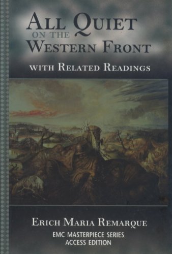 Imagen de archivo de All Quiet on the Western Front: With Related Readings (Emc Masterpiece Series Access Editions.) a la venta por Ergodebooks