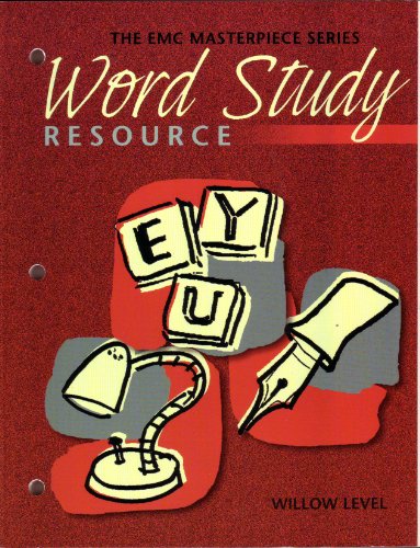 Stock image for EMC Masterpiece Series Word Study Resource Willow Level (Willow Level - Grade 10) for sale by Ergodebooks