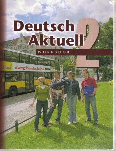 Beispielbild fr Deutsch Aktuell: Level 2, Workbook (German Edition) zum Verkauf von GF Books, Inc.