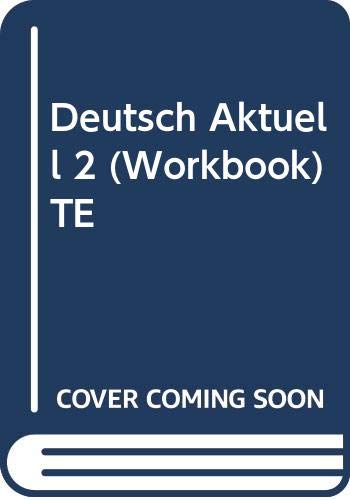 Beispielbild fr Deutsch Aktuell 2 (Workbook) TE zum Verkauf von Decluttr