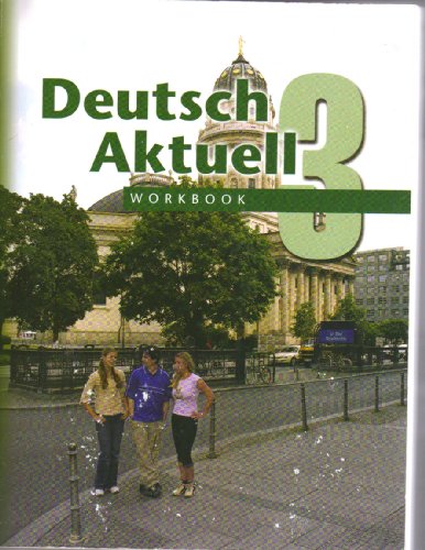 Beispielbild fr Workbook Deutsch Aktuell: Level 3 (German Edition) zum Verkauf von HPB Inc.
