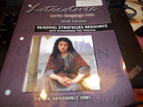 Stock image for LITERATURE AND THE LANGUAGE ARTS: WORLD LITERATURE, READING STRATEGIES RESOURCE WITH STANDARDIZED TEST PRACTICE for sale by The Book Cellar, LLC