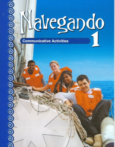 Imagen de archivo de EMC Navegando 1: Communicative Activities (2005 Copyright) a la venta por ~Bookworksonline~