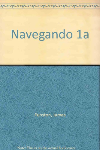 Imagen de archivo de Navegando 1a (Spanish Edition) a la venta por Ergodebooks