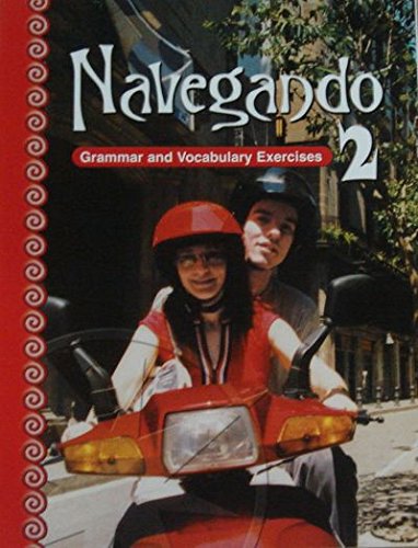 Navegando, Level 2: Grammar and Vocabulary Exercises (Spanish Edition) (9780821928462) by Paul J. Hoff; Nuria Ibarrechevea Hoff