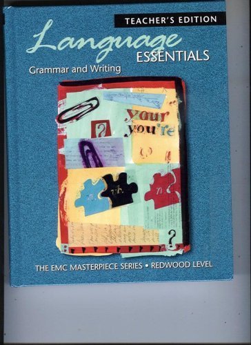 Beispielbild fr Language Essentials: Grammar and Writing, Redwood Level - Teacher's Edition (The EMC Masterpiece Series) zum Verkauf von ThriftBooks-Atlanta