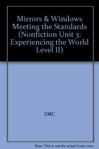 9780821930854: Mirrors & Windows Meeting the Standards (Nonfiction Unit 3: Experiencing the World Level II)