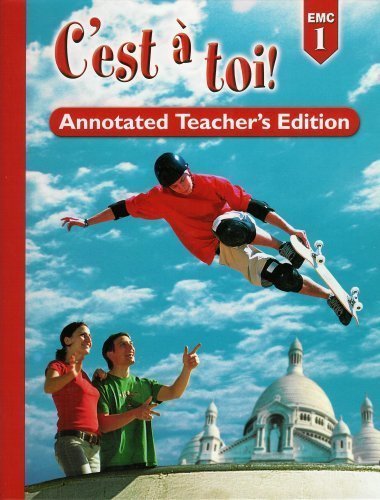 Beispielbild fr C'est a Toi! Level 1, Annotated Teacher's Edition zum Verkauf von medimops