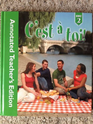 Stock image for C'est a' toi! (annotaded Teacher's Edition) for sale by Ergodebooks