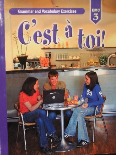 Stock image for Cest a toi!, Level 3, Grammar And Vocabulary Exercises (French Edition) for sale by Zoom Books Company