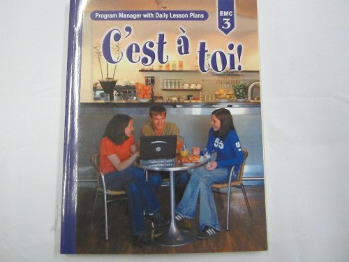 Stock image for C'est a toi! Program manager with daily lesson plans; year 3 for sale by RiLaoghaire