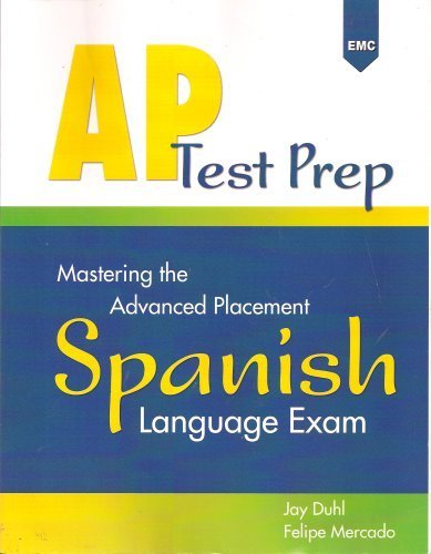 Beispielbild fr AP Test Prep: Mastering the Advanced Placement Spanish Language Exam (Spanish Edition) zum Verkauf von Better World Books