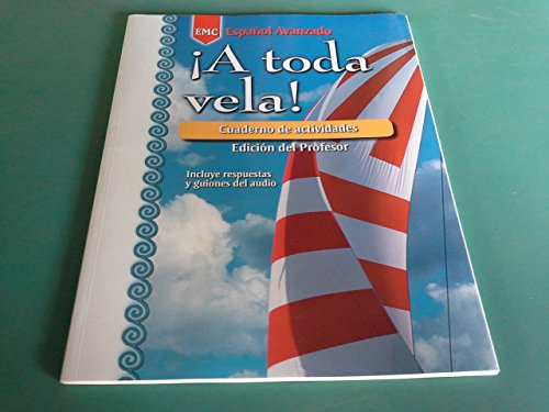Beispielbild fr A toda Vela-Cuaderno de actividades-Edicion ddel Professor (Espanol Avanzado) zum Verkauf von Better World Books