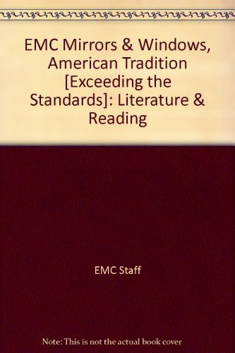 Imagen de archivo de EMC Mirrors & Windows, American Tradition [Exceeding the Standards]: Literature & Reading a la venta por Wonder Book