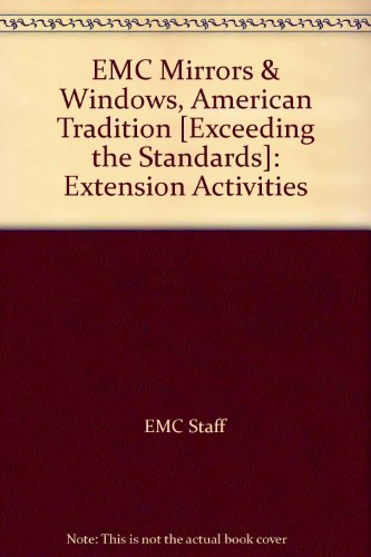 Stock image for EMC Mirrors & Windows, American Tradition [Exceeding the Standards]: Extension Activities for sale by Wonder Book