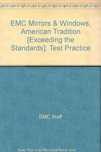 Stock image for EMC Mirrors & Windows, American Tradition [Exceeding the Standards]: Test Practice for sale by Wonder Book