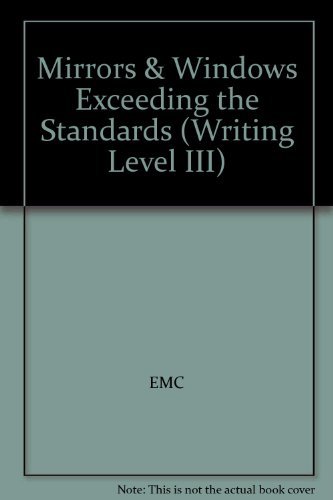 9780821944349: Mirrors & Windows Exceeding the Standards (Writing Level III)
