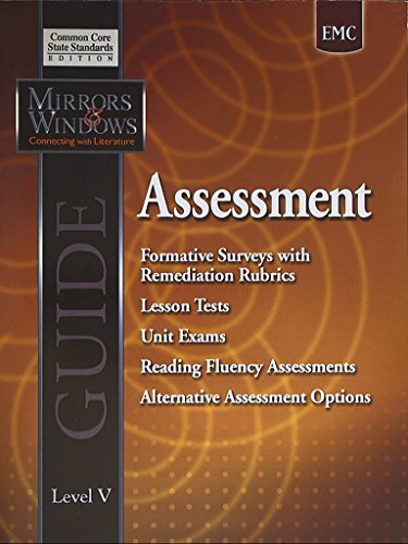 Stock image for EMC Mirrors & Windows, Connecting with Literature: Assessment Guide, Level V. Common Core State Standards Edition. 9780821961438, 0821961438. for sale by Allied Book Company Inc.