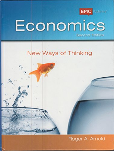 Stock image for Economics: New Ways of Thinking for sale by ThriftBooks-Dallas