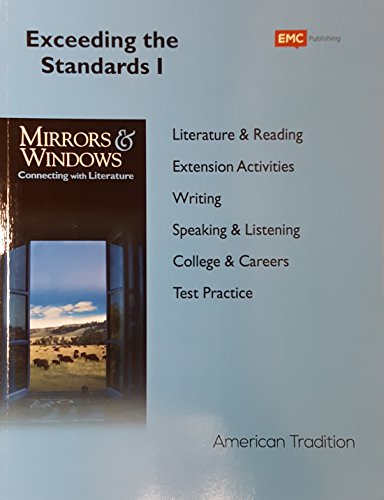Stock image for Mirrors and Windows: Connecting with Literature, Exceeding the Standards I, Grade 11, American Tradition, 9780821974100, 0821974106, 2015 for sale by Allied Book Company Inc.