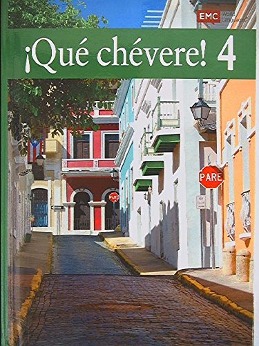 Stock image for QUE CHEVERE! LEVEL 4-TEXT for sale by TextbookRush