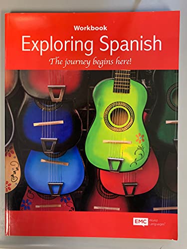 Beispielbild fr Exploring Spanish Workbook - The Journey Begins Here! - Third Edition Revised zum Verkauf von Bulk Book Warehouse