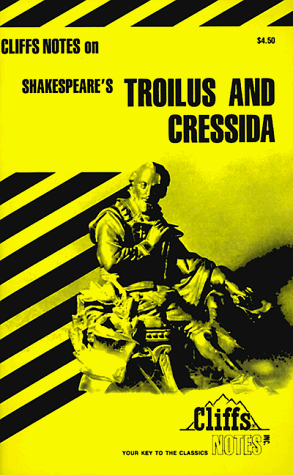 9780822000914: Troilus and Cressida (Cliffs Notes)