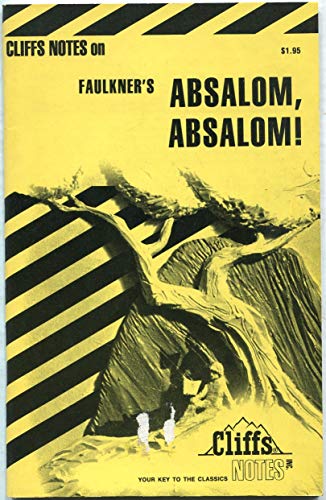 Stock image for Absalom, Absalom! (Cliffs Notes) for sale by SecondSale