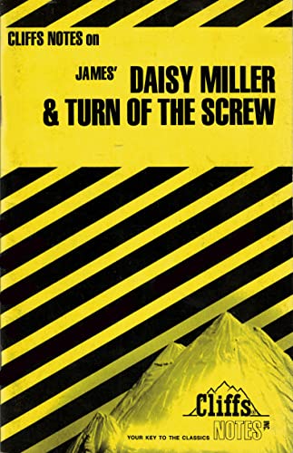 Stock image for James' Daisy Miller & Turn of the Screw (Cliffs Notes) for sale by BooksRun