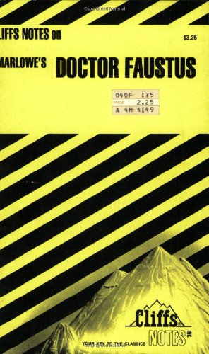 9780822004066: Doctor Faustus (Cliffs Notes)