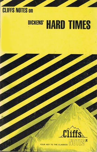 Charles Dickens' Hard Times (Cliffs Notes)