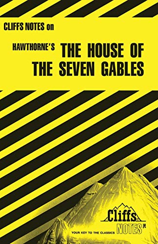 Beispielbild fr The House of the Seven Gables (Cliffs Notes) zum Verkauf von Wonder Book